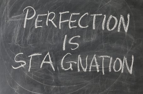 Why should you get rid of perfectionism at work and how can you do it?